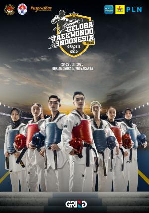 Kejuaraan GELORA TAEKWONDO INDONESIA CHAMPIONSHIP 2025 GRIND ti-crtkdacademy.com
